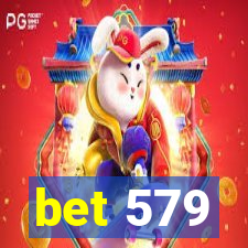 bet 579